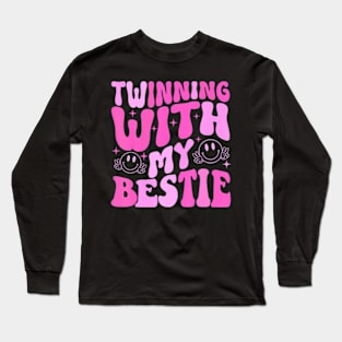 Twinning With My Bestie Spirit Week Twin Day Best Friend Long Sleeve T-Shirt